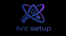 Arc Setup - Home